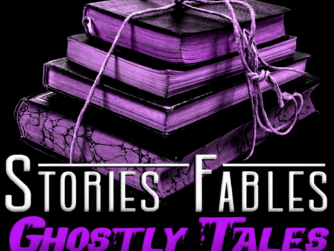 Stories Fables Ghostly Tales podcast episode artwork