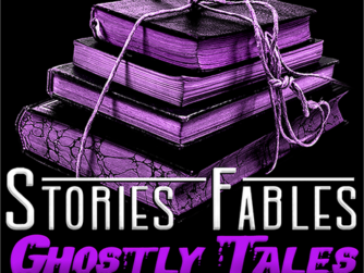 Stories Fables Ghostly Tales podcast episode artwork